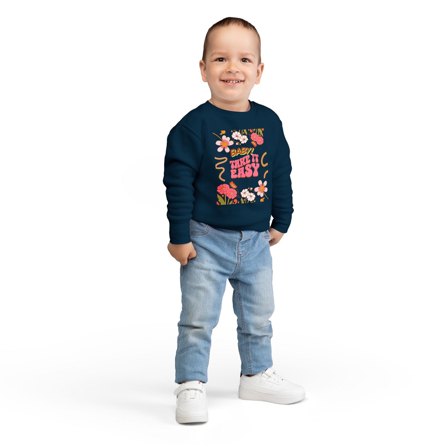 Toddler Sweatshirt - "Baby! Take It Easy" Retro Floral Crewneck