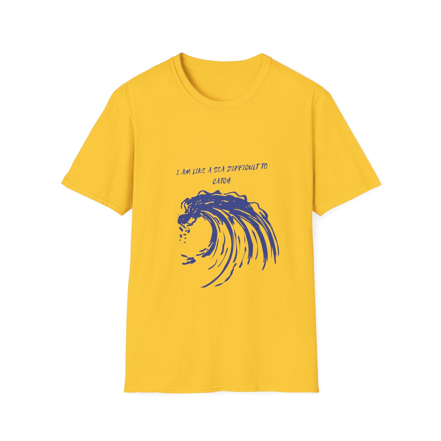 Sea Wave Graphic T‑Shirt — "I Am Like A Sea Difficult To Catch" Inspirational Tee