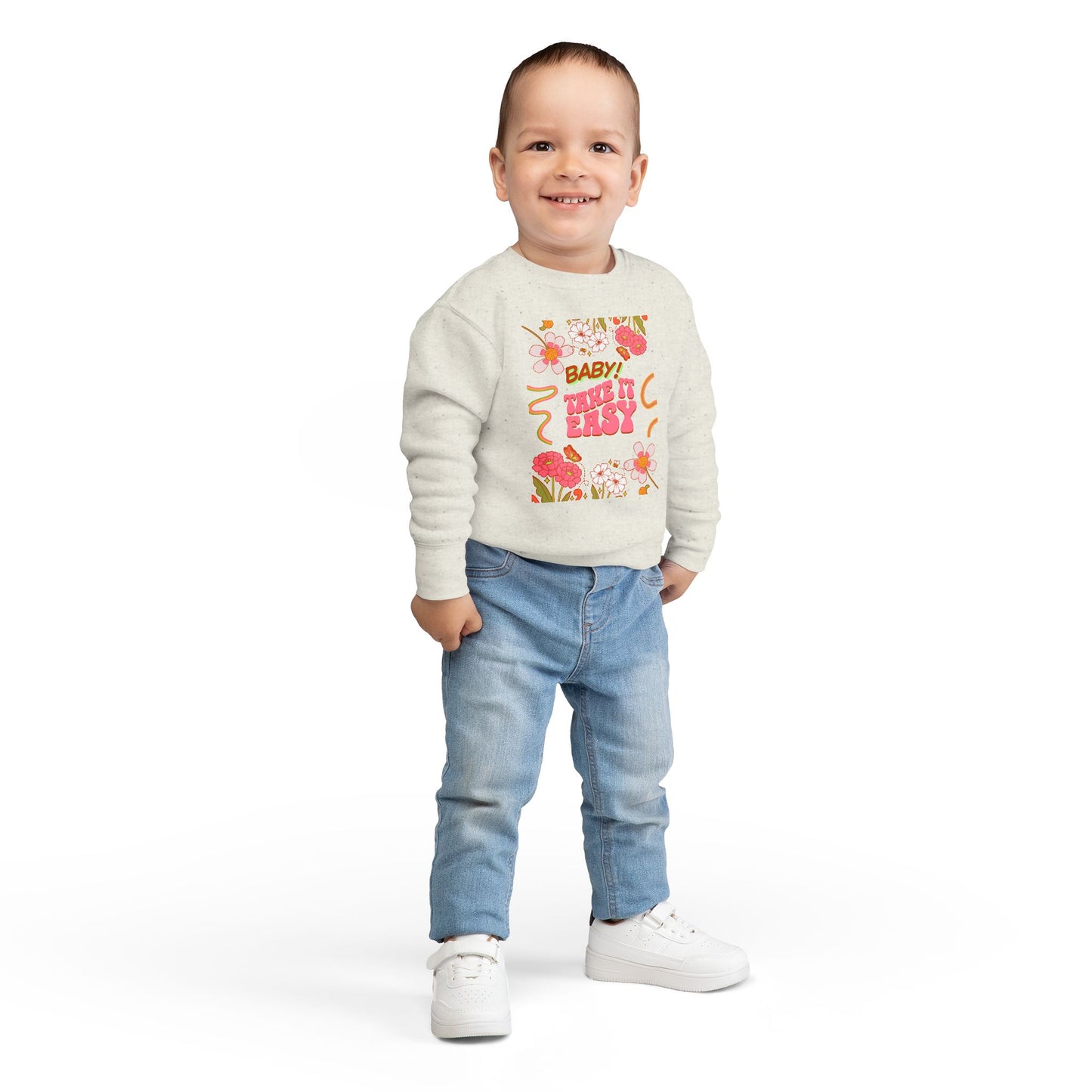 Toddler Sweatshirt - "Baby! Take It Easy" Retro Floral Crewneck
