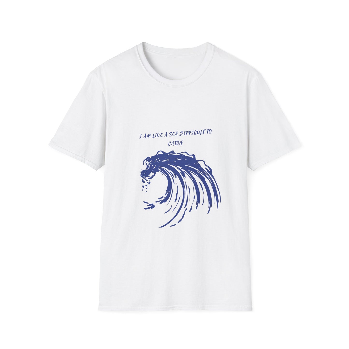 Sea Wave Graphic T‑Shirt — "I Am Like A Sea Difficult To Catch" Inspirational Tee